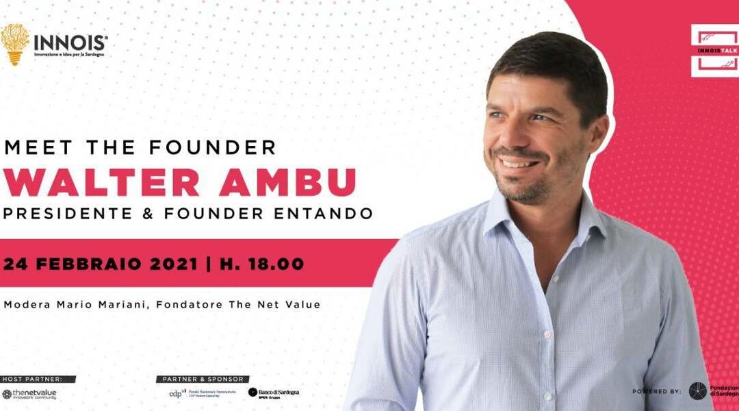 Meet the Founder Walter Ambu, Presidente & Founder di Entando